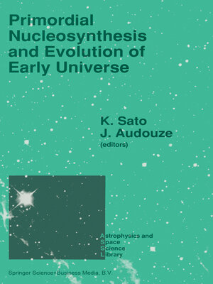 cover image of Primordial Nucleosynthesis and Evolution of Early Universe